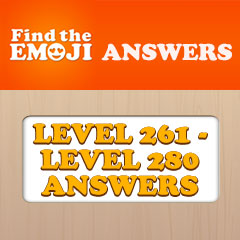 Find The Emoji Answers - Level 261 - 280 Answers Answers