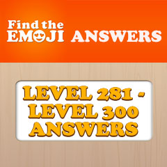 Find The Emoji Answers - Level 281 - 300 Answers Answers